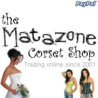Visit the Matazone corset shop